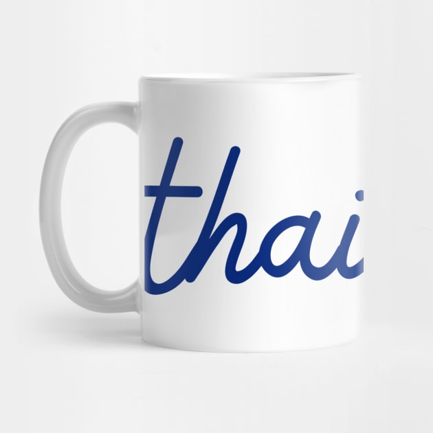 thailand - Thai blue - Flag color by habibitravels